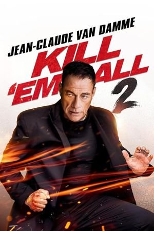 Kill \'Em All 2 - VJ Emmy